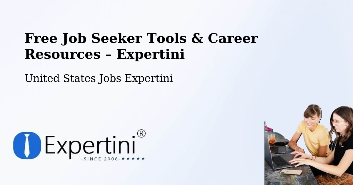 Free Job Seeker Tools & Career Resources – Scotia - Scotia, United States Jobs Expertini